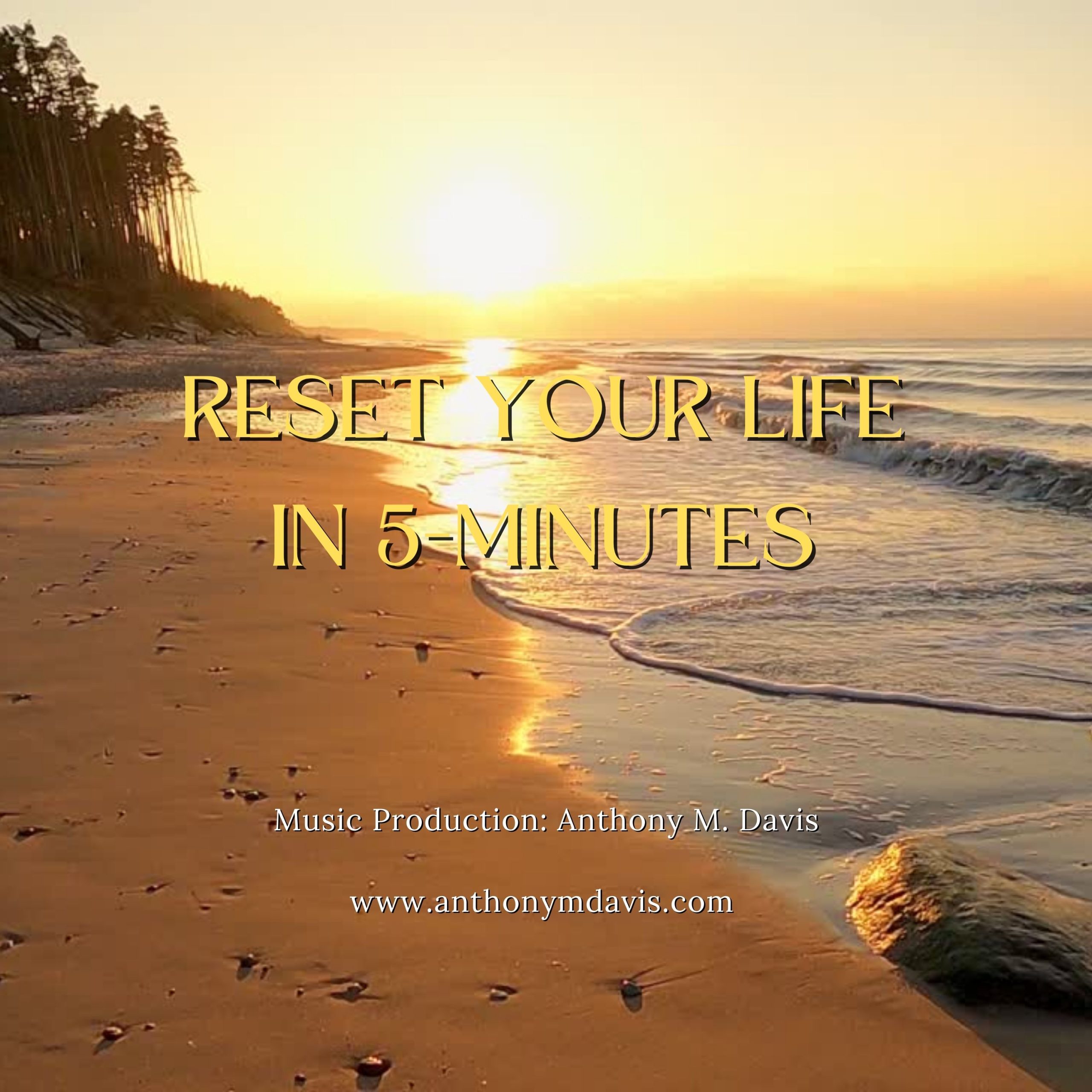 5 Minute Life Reset Audio
