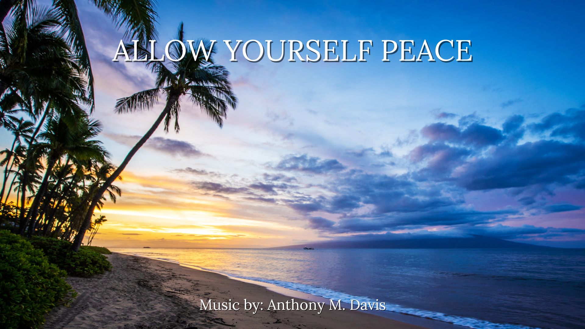 Allow Yourself Peace