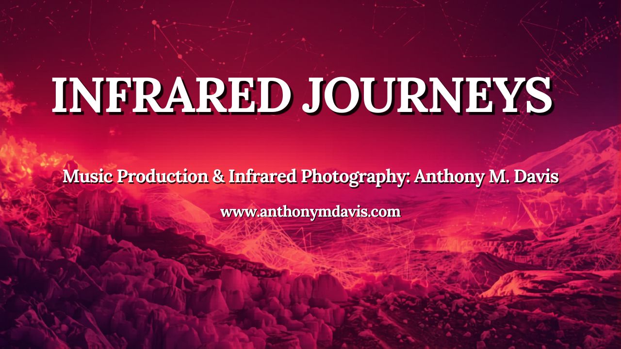 Infrared Journeys Music Video